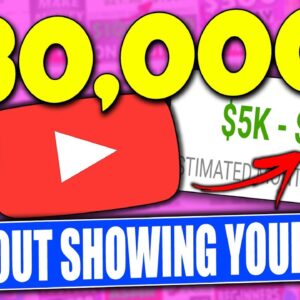 ($30,000+ a Month) How To Make Money On YouTube Without Showing Your Face - Full Tutorial!