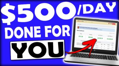 Do You WANT $500 To $1,000 Per Day? Copy This Free DONE FOR YOU Affiliate Marketing Strategy!
