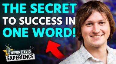 This Simple Secret Helped Him Create MULTIPLE SUCCESSFUL BUSINESSES| The Kevin David Experience Ep 8
