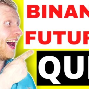 Binance Futures Quiz & Answers - 2021 🔴NEWEST!🔴