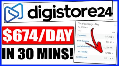 Digistore24 Tutorial for Beginners, Earn $674/Day Set up in 30Mins (Digistore24 Affiliate Marketing)