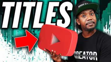 How to Make BETTER YouTube Titles with ChatGPT (FREE WORKSHOP)