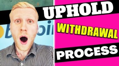 How to Withdraw Money From Uphold to Bank Account EASILY? (Step-By-Step)